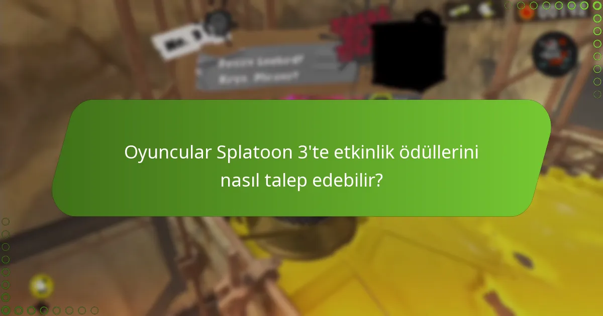 Splatoon 3 etkinlikleri ne zaman gerçekleşiyor ve zaman çizelgeleri nedir?