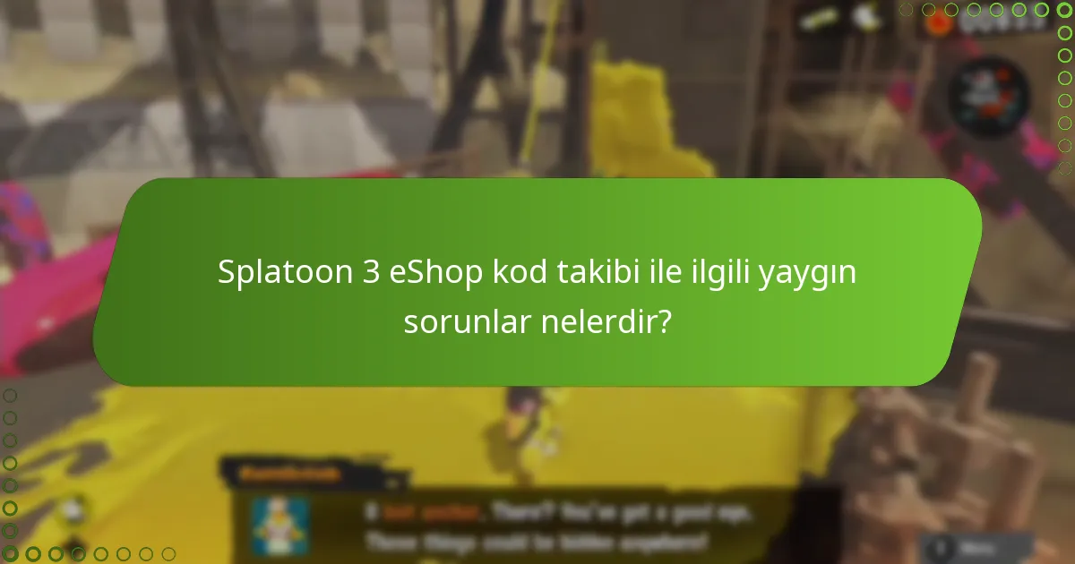 Splatoon 3 eShop kodlarımı nasıl etkili bir şekilde izleyebilirim?