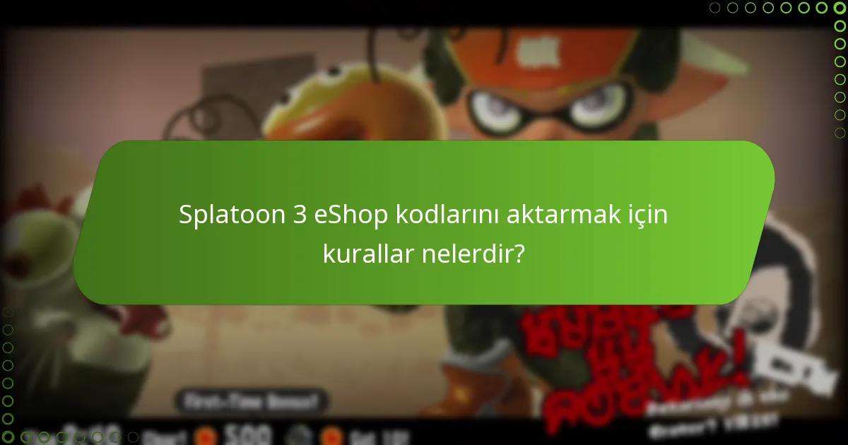 Hangi Splatoon 3 eShop kodları kullanılabilir?
